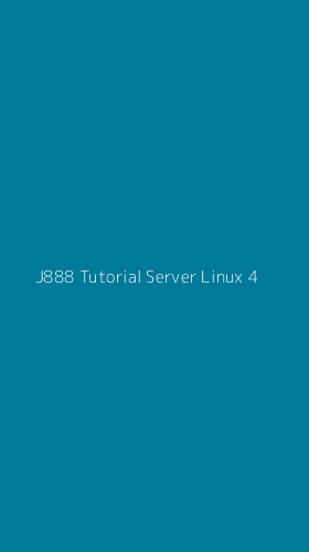 Tampilan Antarmuka Aplikasi J888 Tutorial Server Linux - 4
