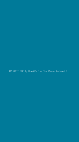 Tampilan Antarmuka Aplikasi Jackpot 383 Aplikasi Daftar Slot Resmi Android - 3