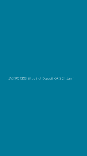 Tampilan Antarmuka Aplikasi Jackpot303 Situs Slot Deposit Qris 24 Jam - 1