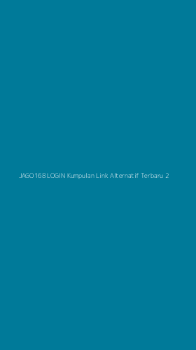 Tampilan Antarmuka Aplikasi Jago168 Login Kumpulan Link Alternatif Terbaru - 2