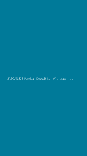 Tampilan Antarmuka Aplikasi Jagoan303 Panduan Deposit Dan Withdraw Kilat - 1