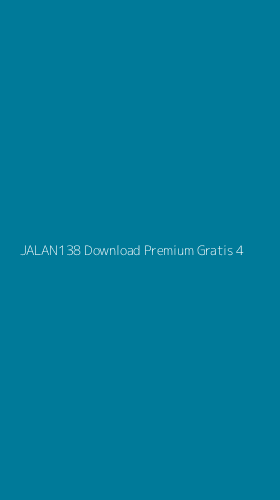 Tampilan Antarmuka Aplikasi Jalan138 Download Premium Gratis - 4