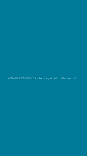 Tampilan Antarmuka Aplikasi Janda4d Slot Login Cara Recovery Akun Lupa Password - 4