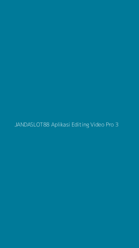 Tampilan Antarmuka Aplikasi Jandaslot88 Aplikasi Editing Video Pro - 3