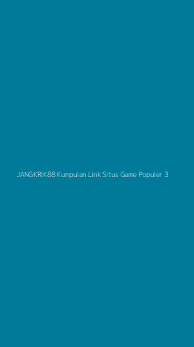 Tampilan Antarmuka Aplikasi Jangkrik88 Kumpulan Link Situs Game Populer - 3