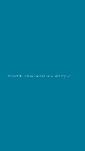 Tampilan Antarmuka Aplikasi Jantan69 Rtp Kumpulan Link Situs Game Populer - 3