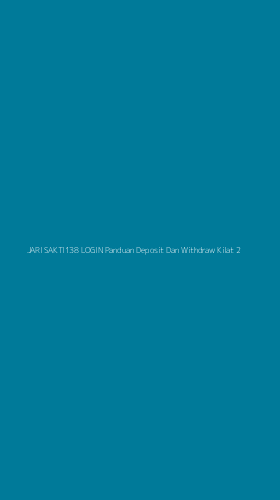 Tampilan Antarmuka Aplikasi Jari Sakti138 Login Panduan Deposit Dan Withdraw Kilat - 2