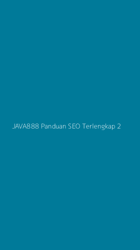 Tampilan Antarmuka Aplikasi Java888 Panduan Seo Terlengkap - 2