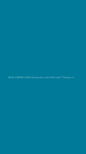Tampilan Antarmuka Aplikasi Javaland88 Login Kumpulan Link Alternatif Terbaru - 4