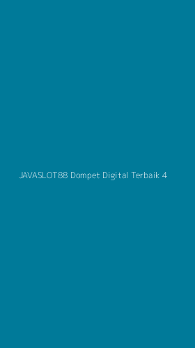 Tampilan Antarmuka Aplikasi Javaslot88 Dompet Digital Terbaik - 4