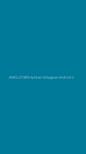 Tampilan Antarmuka Aplikasi Javaslot889 Aplikasi Kebugaran Android - 2
