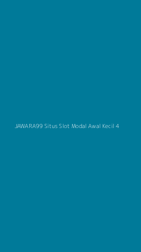 Tampilan Antarmuka Aplikasi Jawara99 Situs Slot Modal Awal Kecil - 4