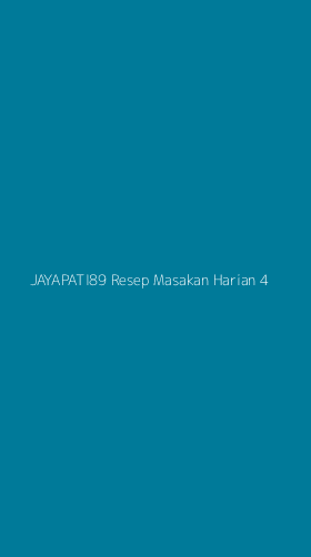 Tampilan Antarmuka Aplikasi Jayapati89 Resep Masakan Harian - 4