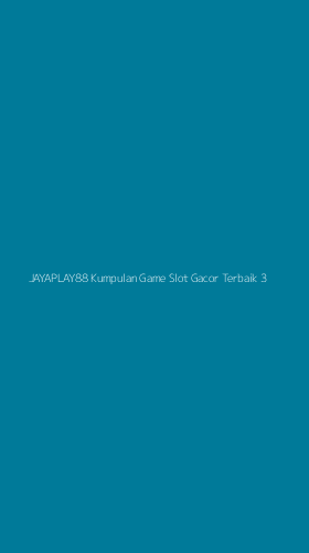 Tampilan Antarmuka Aplikasi Jayaplay88 Kumpulan Game Slot Gacor Terbaik - 3