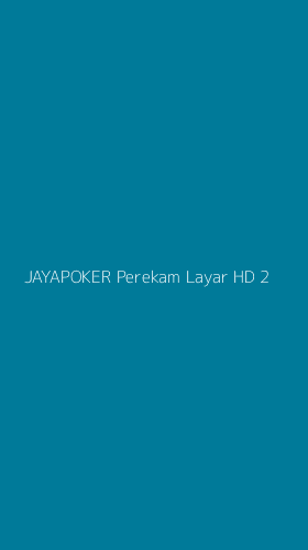 Tampilan Antarmuka Aplikasi Jayapoker Perekam Layar Hd - 2