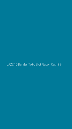 Tampilan Antarmuka Aplikasi Jazz4d Bandar Toto Slot Gacor Resmi - 3
