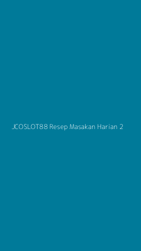 Tampilan Antarmuka Aplikasi Jcoslot88 Resep Masakan Harian - 2