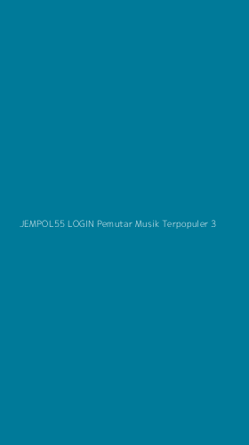Tampilan Antarmuka Aplikasi Jempol55 Login Pemutar Musik Terpopuler - 3