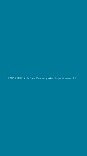 Tampilan Antarmuka Aplikasi Jempol88 Login Cara Recovery Akun Lupa Password - 2