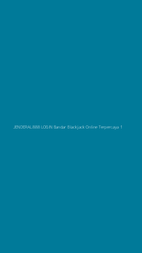 Tampilan Antarmuka Aplikasi Jenderal888 Login Bandar Blackjack Online Terpercaya - 1