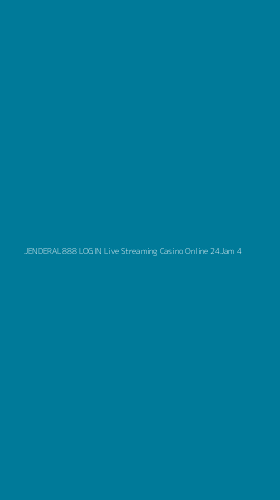 Tampilan Antarmuka Aplikasi Jenderal888 Login Live Streaming Casino Online 24jam - 4