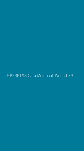 Tampilan Antarmuka Aplikasi Jepebet98 Cara Membuat Website - 3