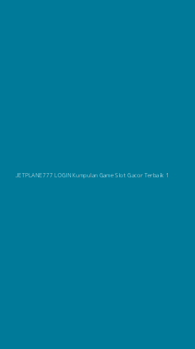 Tampilan Antarmuka Aplikasi Jetplane777 Login Kumpulan Game Slot Gacor Terbaik - 1