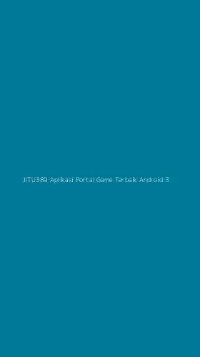 Tampilan Antarmuka Aplikasi Jitu389 Aplikasi Portal Game Terbaik Android - 3