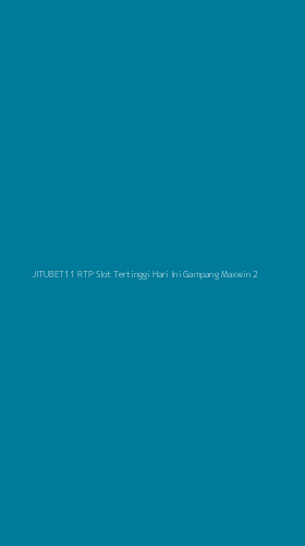 Tampilan Antarmuka Aplikasi Jitubet11 Rtp Slot Tertinggi Hari Ini Gampang Maxwin - 2