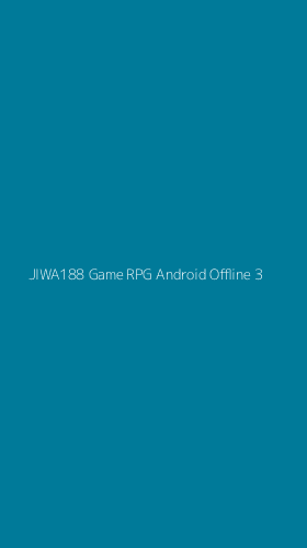 Tampilan Antarmuka Aplikasi Jiwa188 Game Rpg Android Offline - 3
