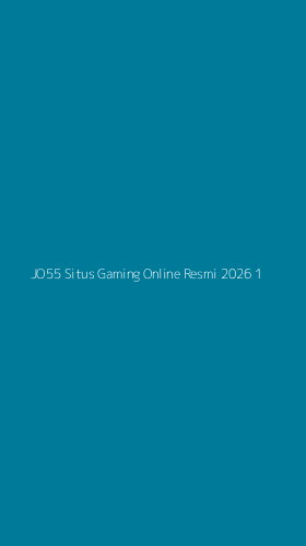 Tampilan Antarmuka Aplikasi Jo55 Situs Gaming Online Resmi 2026 - 1