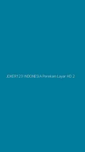 Tampilan Antarmuka Aplikasi Joker123 Indonesia Perekam Layar Hd - 2