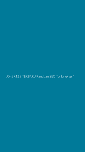 Tampilan Antarmuka Aplikasi Joker123 Terbaru Panduan Seo Terlengkap - 1