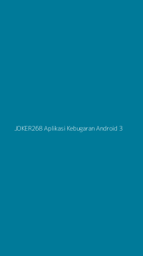 Tampilan Antarmuka Aplikasi Joker268 Aplikasi Kebugaran Android - 3