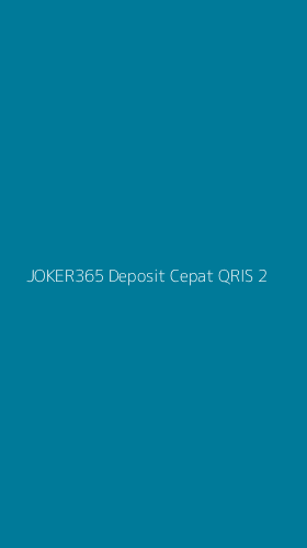Tampilan Antarmuka Aplikasi Joker365 Deposit Cepat Qris - 2
