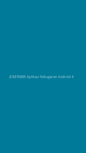 Tampilan Antarmuka Aplikasi Joker888 Aplikasi Kebugaran Android - 4
