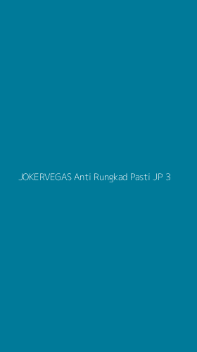 Tampilan Antarmuka Aplikasi Jokervegas Anti Rungkad Pasti Jp - 3