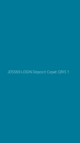 Tampilan Antarmuka Aplikasi Joss69 Login Deposit Cepat Qris - 1