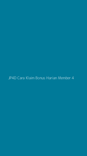 Tampilan Antarmuka Aplikasi Jp4d Cara Klaim Bonus Harian Member - 4