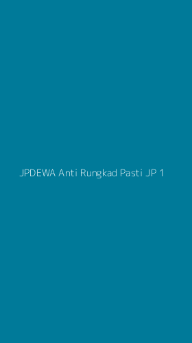 Tampilan Antarmuka Aplikasi Jpdewa Anti Rungkad Pasti Jp - 1