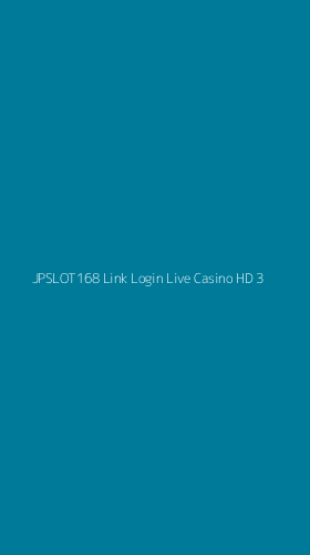 Tampilan Antarmuka Aplikasi Jpslot168 Link Login Live Casino Hd - 3
