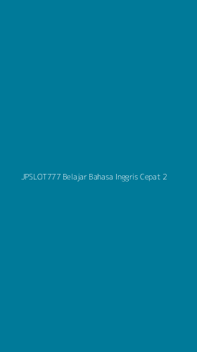 Tampilan Antarmuka Aplikasi Jpslot777 Belajar Bahasa Inggris Cepat - 2