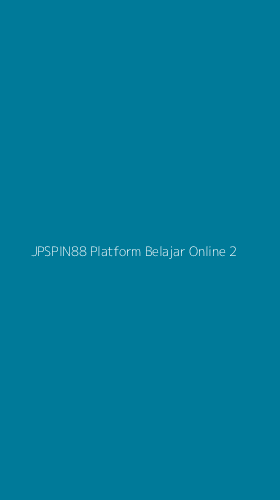 Tampilan Antarmuka Aplikasi Jpspin88 Platform Belajar Online - 2
