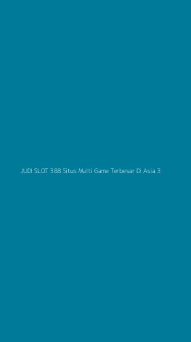 Tampilan Antarmuka Aplikasi Judi Slot 388 Situs Multi Game Terbesar Di Asia - 3