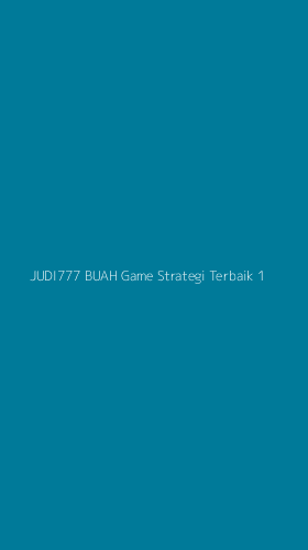 Tampilan Antarmuka Aplikasi Judi777 Buah Game Strategi Terbaik - 1
