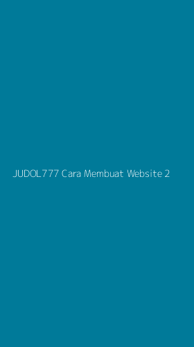 Tampilan Antarmuka Aplikasi Judol777 Cara Membuat Website - 2