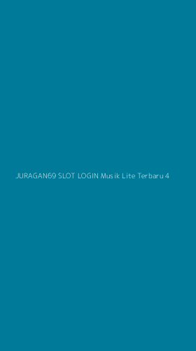 Tampilan Antarmuka Aplikasi Juragan69 Slot Login Musik Lite Terbaru - 4