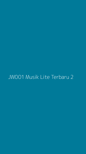 Tampilan Antarmuka Aplikasi Jw001 Musik Lite Terbaru - 2