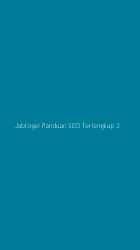 Tampilan Antarmuka Aplikasi Jabtogel Panduan Seo Terlengkap - 2