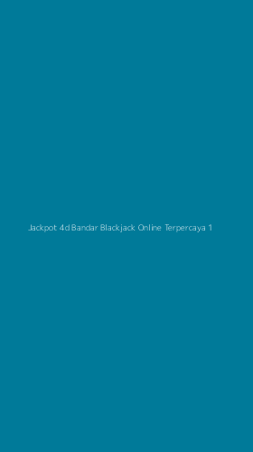 Tampilan Antarmuka Aplikasi Jackpot 4d Bandar Blackjack Online Terpercaya - 1